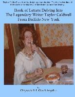 bokomslag Book of Letters Delving Into The Legendary Writer Taylor Caldwell From Buffalo New York