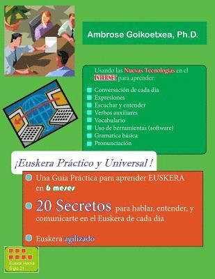 Euskera Practico y Universal (B&N): 20 Secretos para la Comunicacion Rapida y Efectiva 1