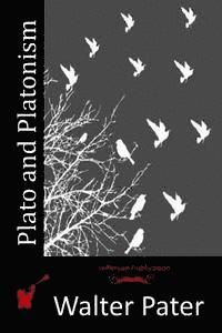 Plato and Platonism 1