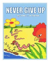 Never Give Up: Saved by a fart 1