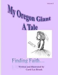 bokomslag My Oregon Giant A Tale: My Oregon Giant A Tale