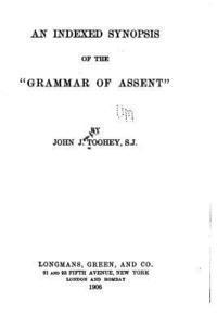 bokomslag An Indexed Synopsis of the Grammar of Assent