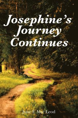 Josephine's Journey Continues 1