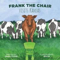 Frank the Chair Visits Kansas 1
