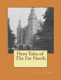 Hero Tales of The Far North 1