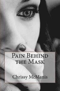 bokomslag Pain Behind the Mask