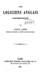 Louis Liard - Les logiciens anglais contemporains, Häftad