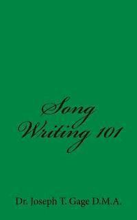 Song Writing 101 1