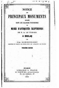 bokomslag Notice des principaux monuments exposés dans les galeries provisoires