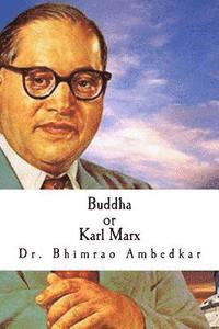 bokomslag Buddha or Karl Marx