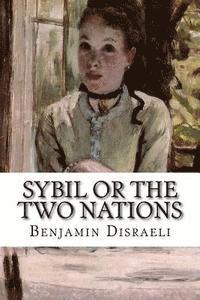 bokomslag Sybil or the Two Nations