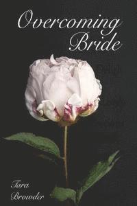 Overcoming Bride 1