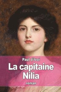 bokomslag La capitaine Nilia