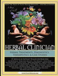 bokomslag Herbal Clinician: Herbal Actions & Treatments, Diagnostics, Therapeutics & Case Studies