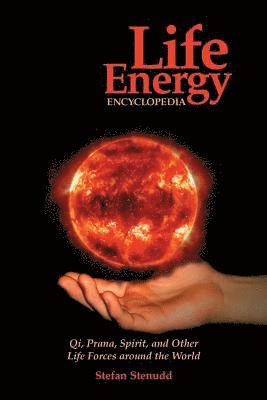 bokomslag Life Energy Encyclopedia