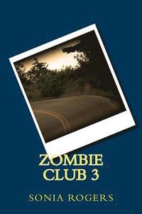 bokomslag Zombie Club 3