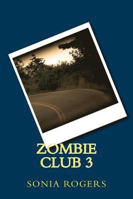 Zombie Club 3 1