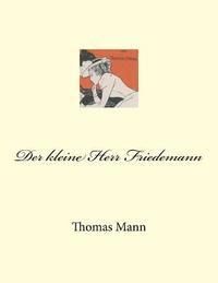 Der kleine Herr Friedemann 1