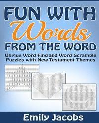 Fun with Words - from The Word: Word Find and Word Scramble Puzzles with New Testament Themes 1