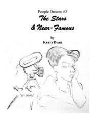 Kerry Dean - People Dreams #3: Stars & Near-Famous: An Adult Coloring Book for Faces & Places, Häftad