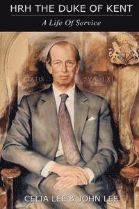 bokomslag HRH the Duke of Kent