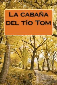 La cabaña del tío Tom 1