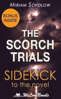bokomslag The Scorch Trials (The Maze Runner, Book 2): A Sidekick to the James Dashner Boo