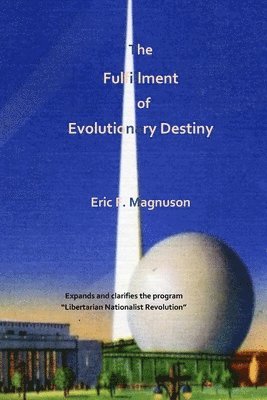 bokomslag Fulfillment of Evolutionary Destiny
