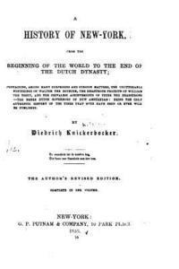 bokomslag A History of New York, From the Beginning of the World to the End of the Dutch Dynasty