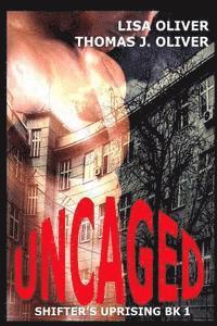 bokomslag Uncaged