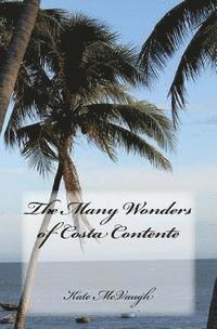 bokomslag The Many Wonders of Costa Contente