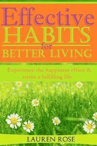 bokomslag Effective Habits for Better Living