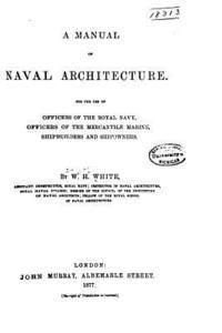 bokomslag A Manual of Naval Architecture