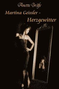 Martina Geissler - Herzgewitter