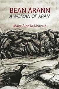 bokomslag A Woman of Aran: Bean Arann