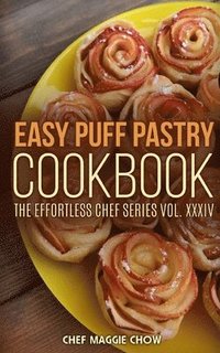 bokomslag Easy Puff Pastry Cookbook