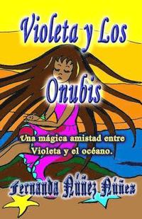 bokomslag Violeta Y Los Onubis