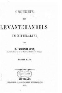 bokomslag Geschichte des Levantehandels im mittelalter