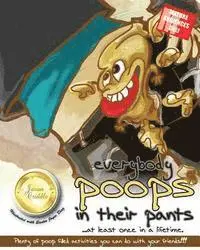Jason Criddle - everybody poops in their pants: at least once in a lifetime., Häftad. Tillgänglighet: Lägg i varukorg