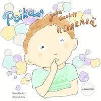 Tiina Walsh - Poika, joka unohti nimensä ALEKSANTERI, Häftad