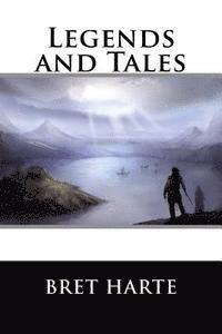 bokomslag Legends and Tales