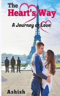 bokomslag The Heart's Way: A Journey of Love