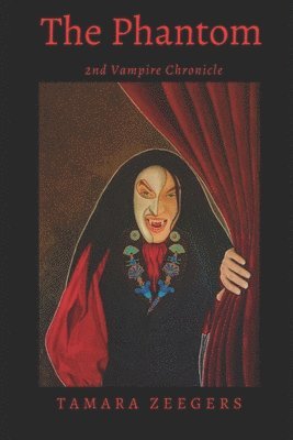 The Phantom: 2nd vampire chronicles 1