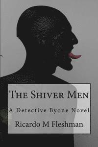 bokomslag The Shiver Men