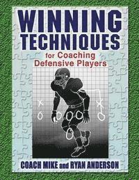 bokomslag Winning Techniques for Coaching Defensive Players