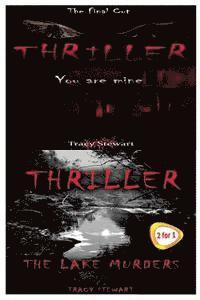 bokomslag Thriller: You Are Mine & the Lake Murders