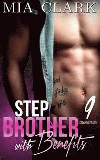 bokomslag Stepbrother With Benefits 9 (Second Season)