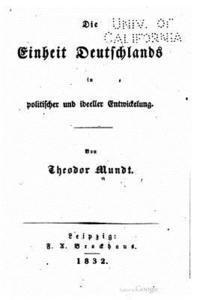 bokomslag Die Einheit Deutschlands in politischer und ideeller Entwickelung