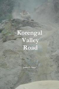 bokomslag Korengal Valley Road