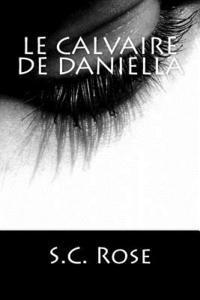 bokomslag Le Calvaire de Daniella